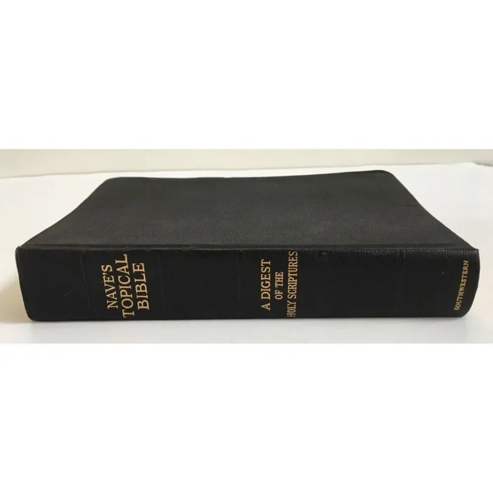 Nave's Topical Bible: A Digest of the Holy Scriptures 1962 Thumb Indexed